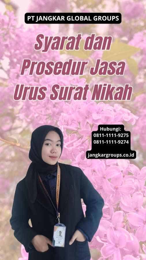 Syarat dan Prosedur Jasa Urus Surat Nikah