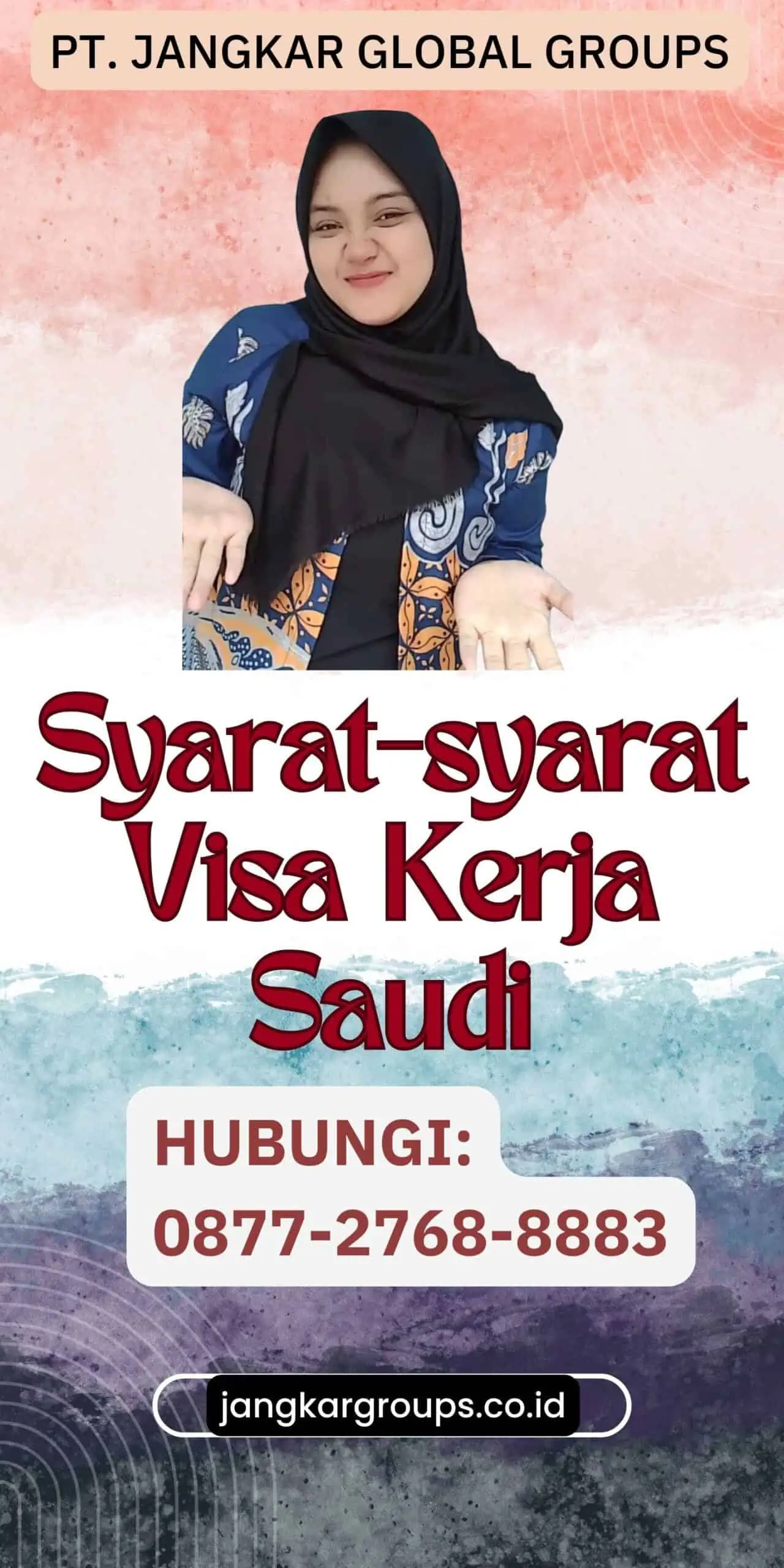 Syarat-syarat Visa Kerja Saudi