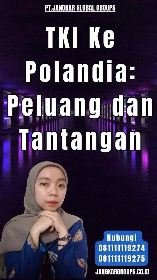 TKI Ke Polandia Peluang dan Tantangan