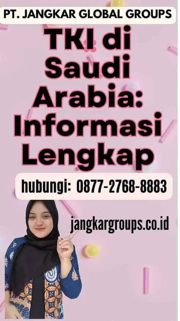 TKI di Saudi Arabia Informasi Lengkap