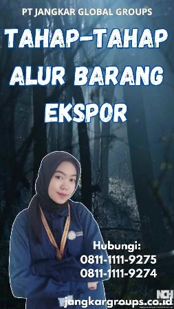 Tahap-tahap alur barang ekspor