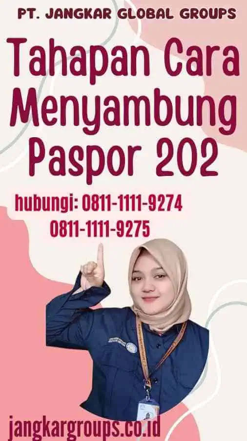 Tahapan Cara Menyambung Paspor 202