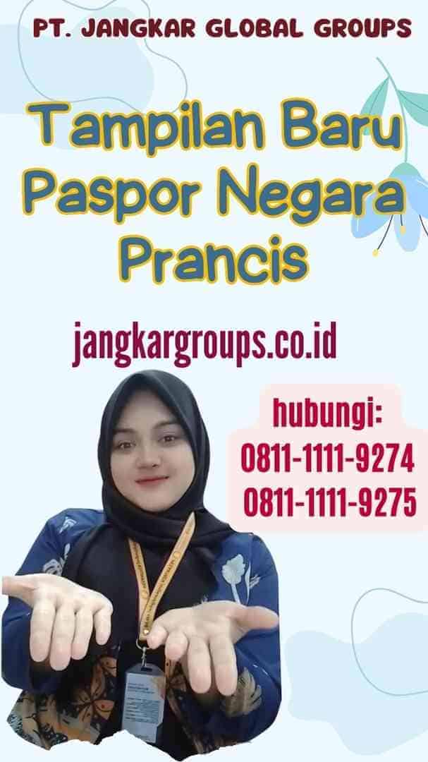 Tampilan Baru Paspor Negara Prancis