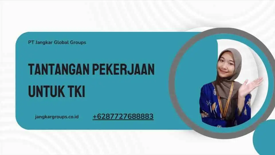 Tantangan Pekerjaan untuk TKI