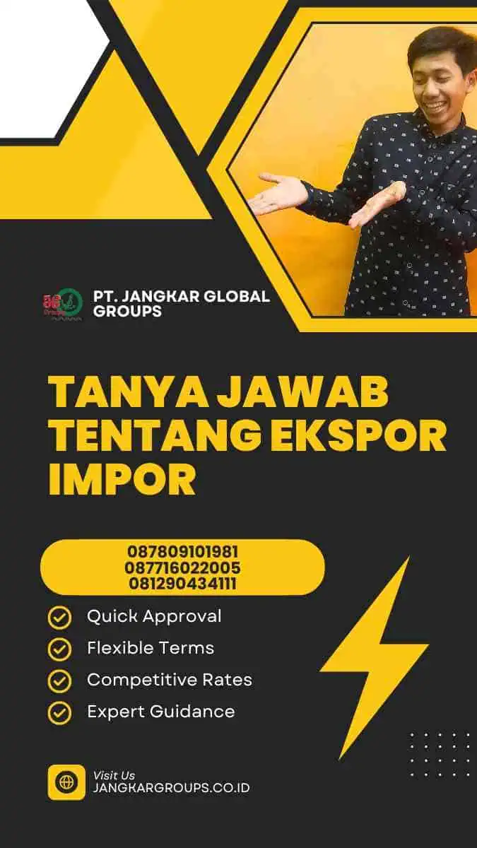 Tanya Jawab Tentang Ekspor Impor