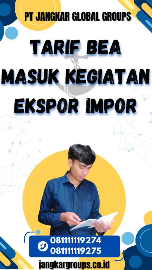 Tarif Bea Masuk Kegiatan Ekspor Impor