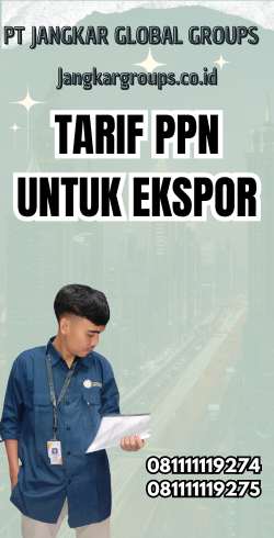 Tarif Ppn Untuk Ekspor