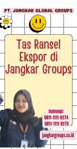 Tas Ransel Ekspor di Jangkar Groups