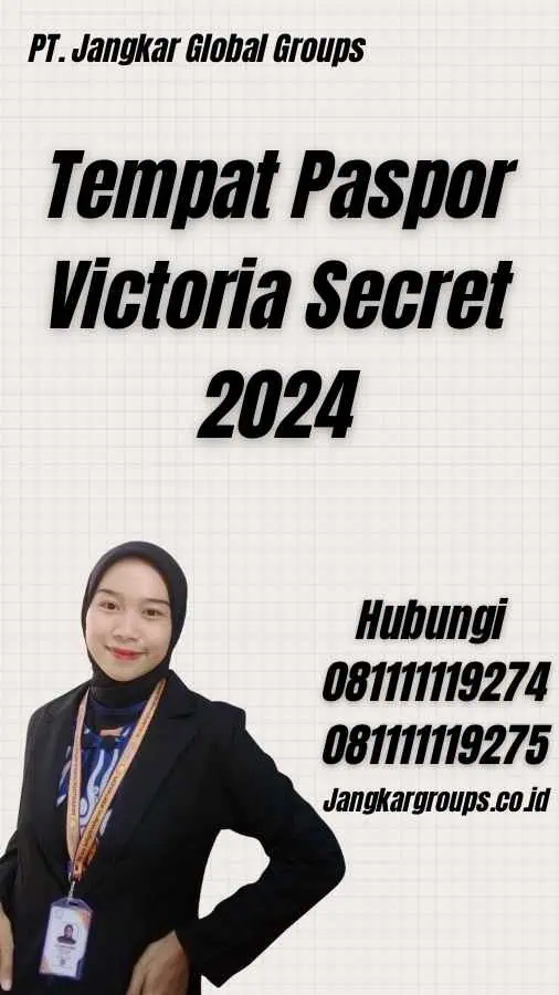 Tempat Paspor Victoria Secret 2024