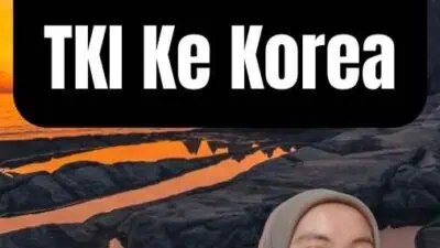 Tempat Pendaftaran TKI Ke Korea