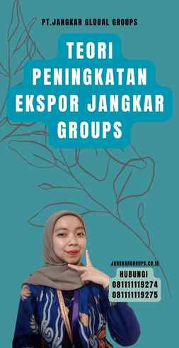 Teori Peningkatan Ekspor Jangkar Groups