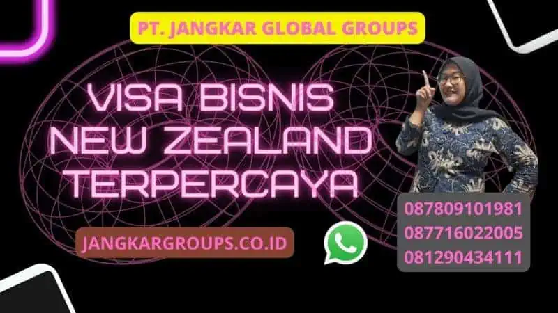 Visa Bisnis New Zealand Terpercaya