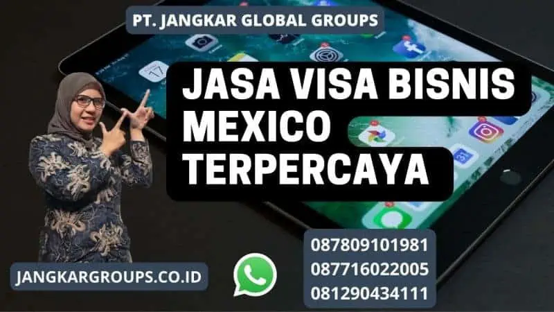 Jasa Visa Bisnis Mexico terpercaya