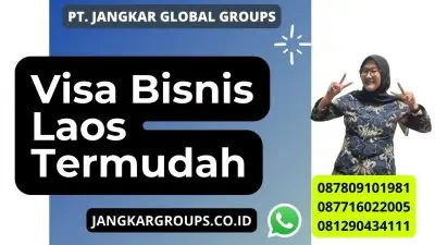 Visa Bisnis Laos Termudah