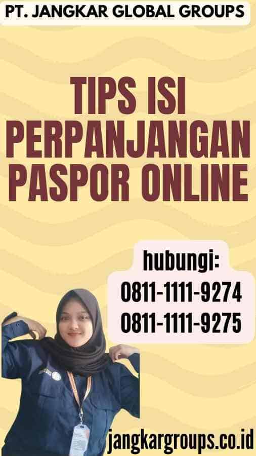 Tips Isi Perpanjangan Paspor Online