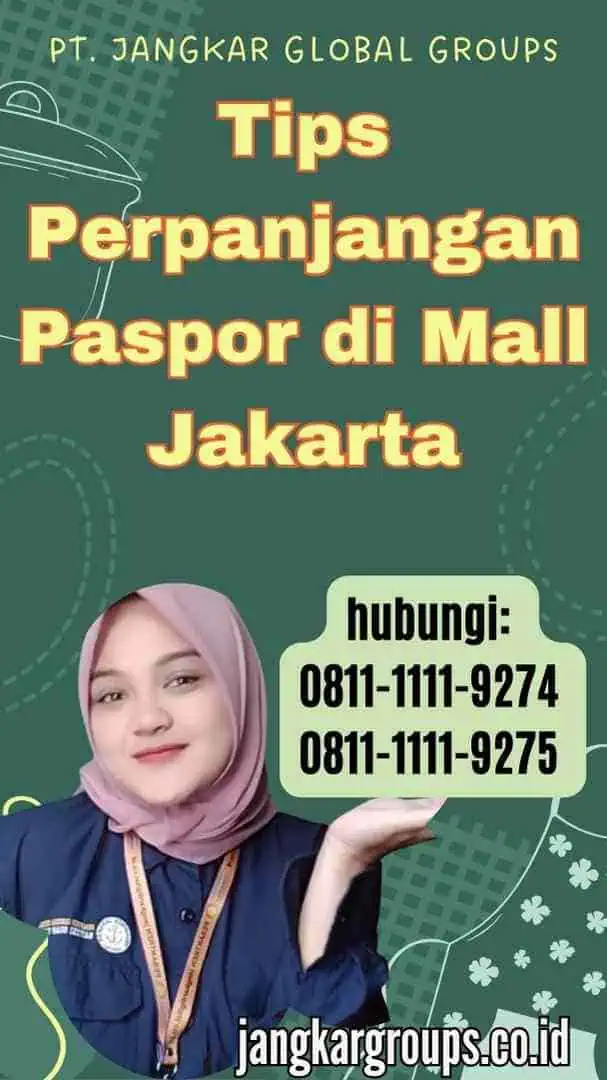 Tips Perpanjangan Paspor di Mall Jakarta