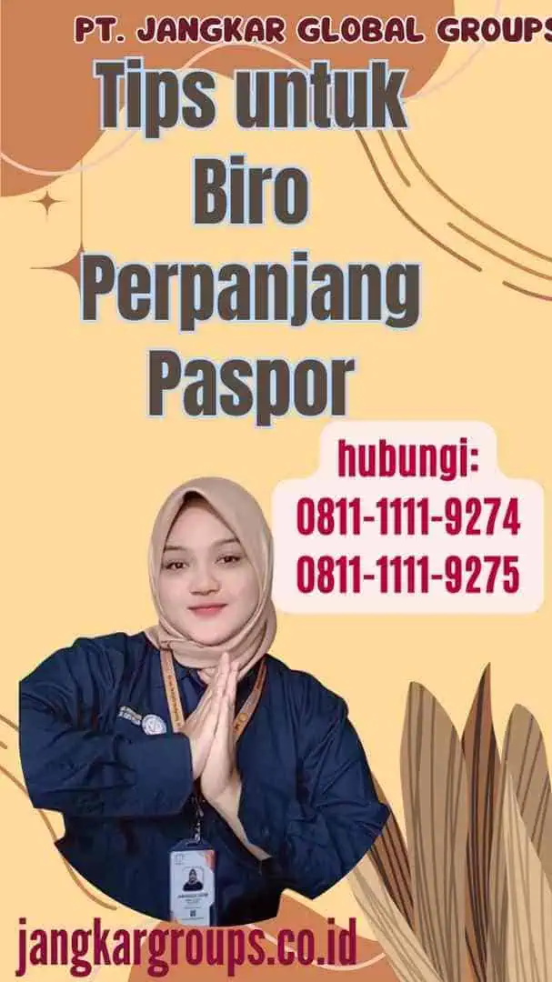 Tips untuk Biro Perpanjang Paspor