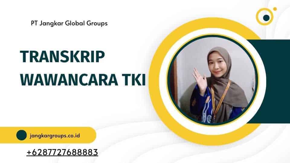 Transkrip Wawancara TKI