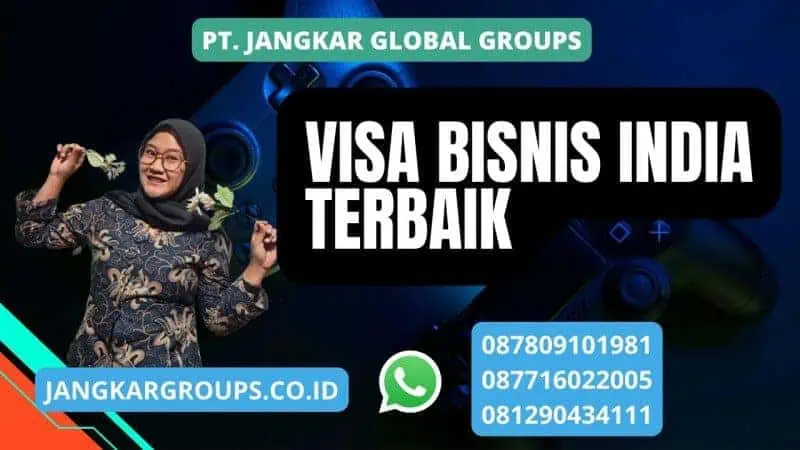 Visa Bisnis India Terbaik