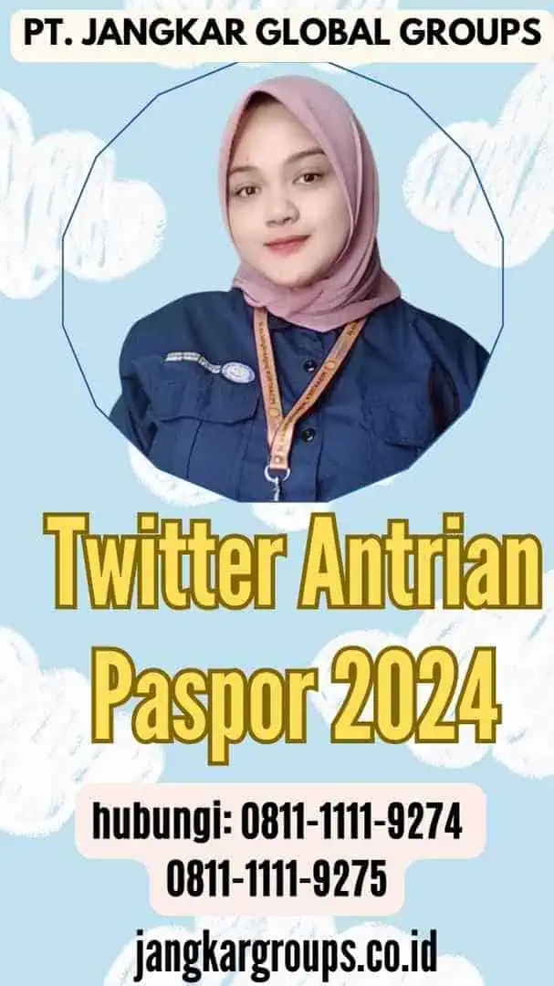 Twitter Antrian Paspor 2024