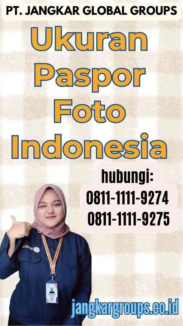 Ukuran Paspor Foto Indonesia