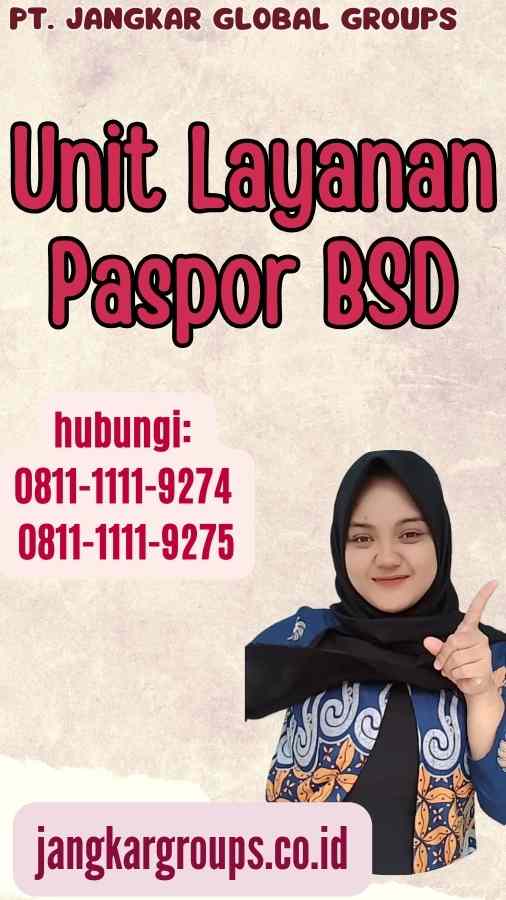 Unit Layanan Paspor BSD