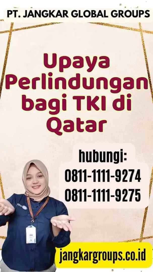 Upaya Perlindungan bagi TKI di Qatar