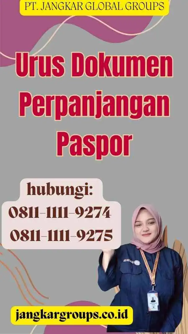 Urus Dokumen Perpanjangan Paspor