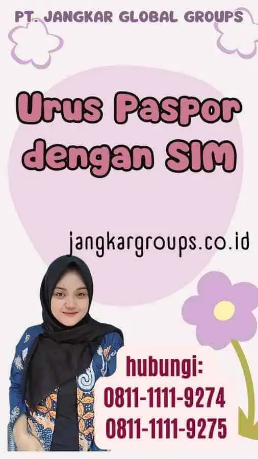 Urus Paspor dengan SIM