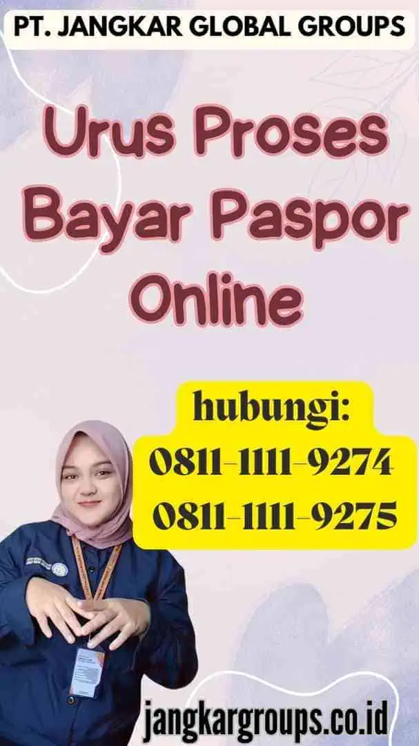 Urus Proses Bayar Paspor Online