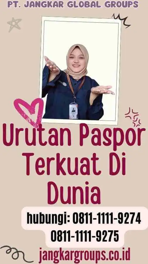 Urutan Paspor Terkuat Di Dunia