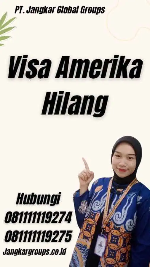 Visa Amerika Hilang