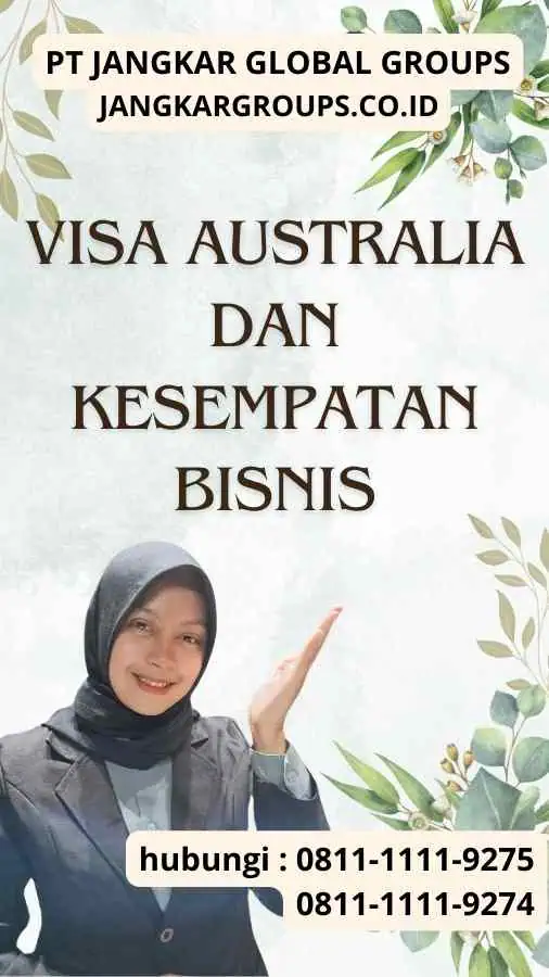 Visa Australia Dan Kesempatan Bisnis