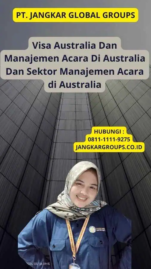 Visa Australia Dan Manajemen Acara Di Australia Dan Sektor Manajemen Acara di Australia