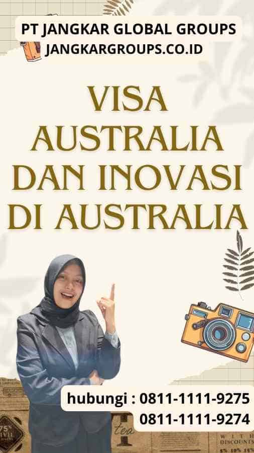 Visa Australia dan Inovasi di Australia