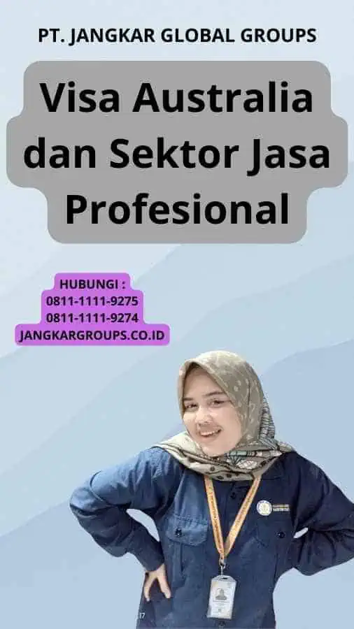 Visa Australia dan Sektor Jasa Profesional