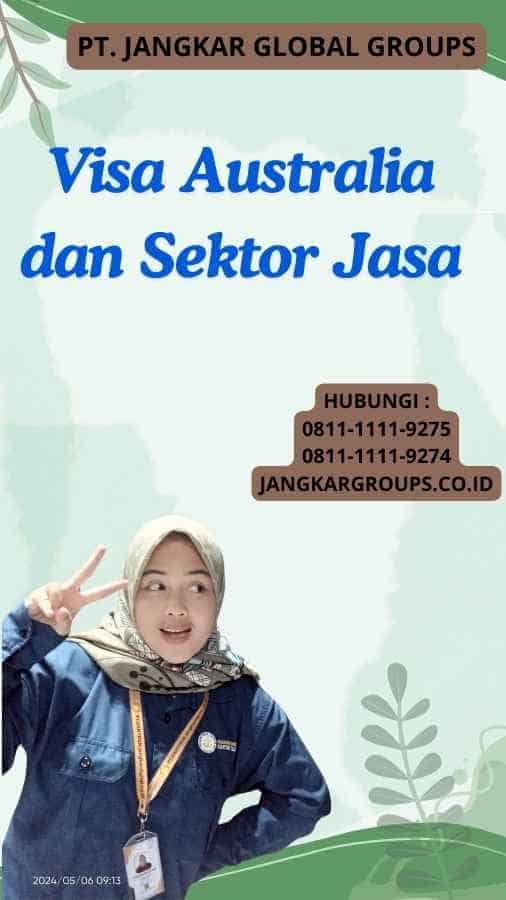 Visa Australia dan Sektor Jasa