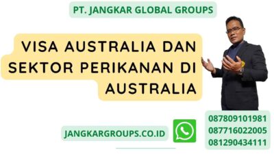 Visa Australia dan Sektor Perikanan di Australia