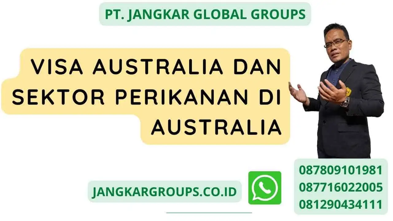 Visa Australia dan Sektor Perikanan di Australia