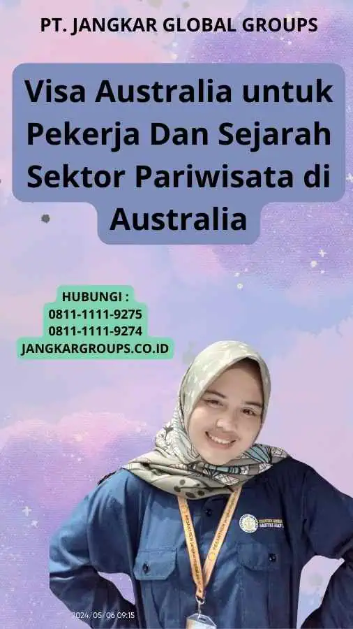 Visa Australia untuk Pekerja Dan Sejarah Sektor Pariwisata di Australia