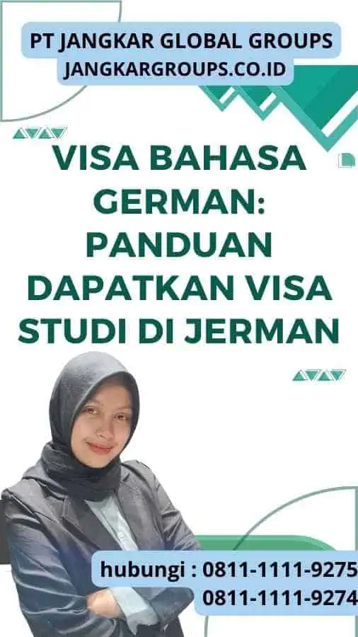 Visa Bahasa German: Panduan Dapatkan Visa Studi di Jerman