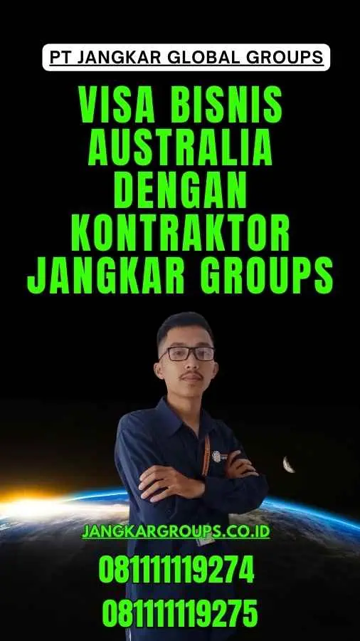 Visa Bisnis Australia Dengan Kontraktor Jangkar Groups