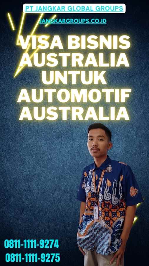 Visa Bisnis Australia Untuk Automotif Australia