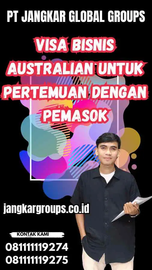 Visa Bisnis Australian untuk Pertemuan dengan Pemasok