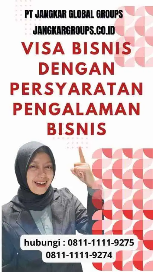 Visa Bisnis Dengan Persyaratan Pengalaman Bisnis