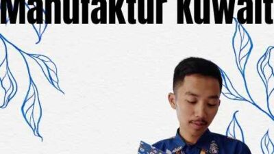 Visa Bisnis Kuwait Dan Perusahaan Manufaktur Kuwait