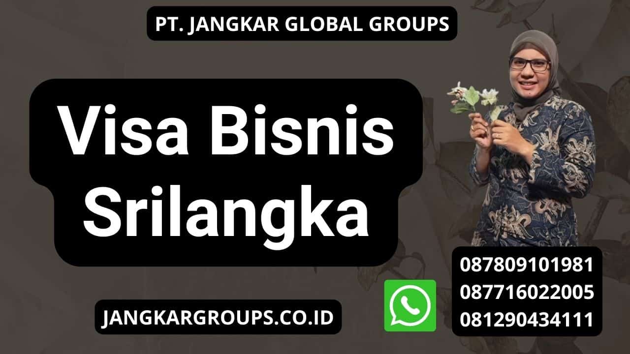 Visa Bisnis Srilangka