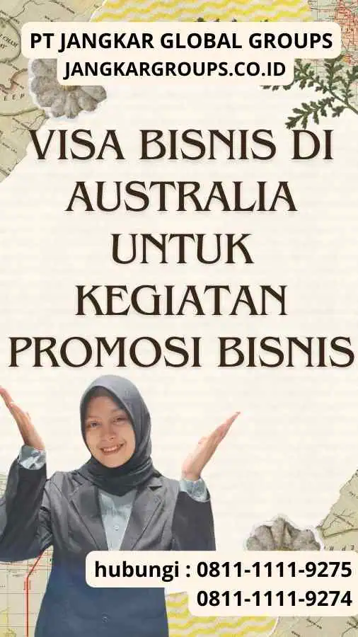 Visa Bisnis di Australia Untuk Kegiatan Promosi Bisnis