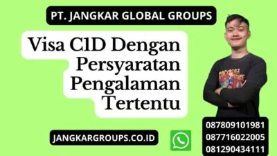 Visa C1D Dengan Persyaratan Pengalaman Tertentu