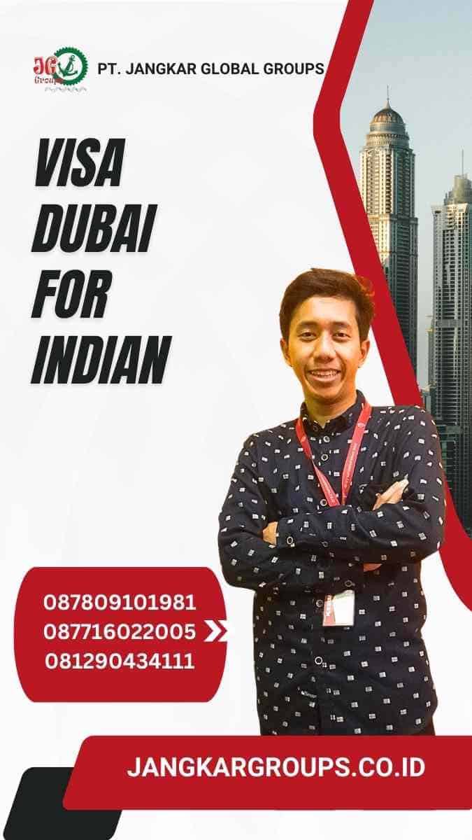 Visa Dubai For Indian